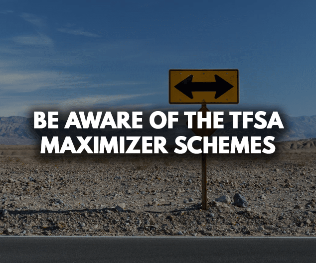 Be aware of the TFSA Maximizer Schemes