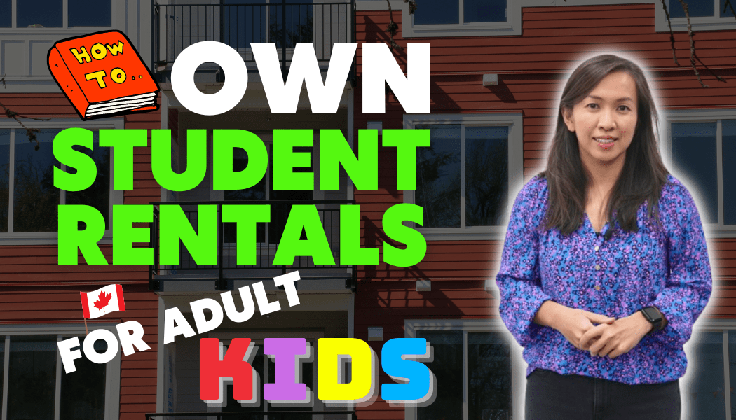 3 Structures to Own Student Rentals for Your Kids
