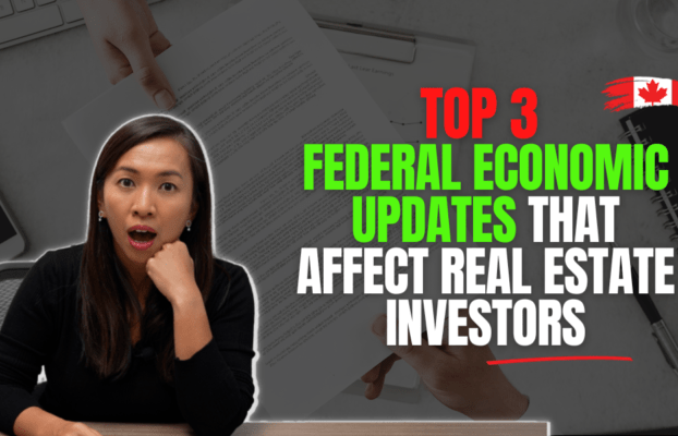 Top 3 Federal Economic Updates that affect Real Estate Investors
