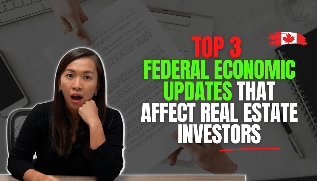 Top 3 Federal Economic Updates that affect Real Estate Investors