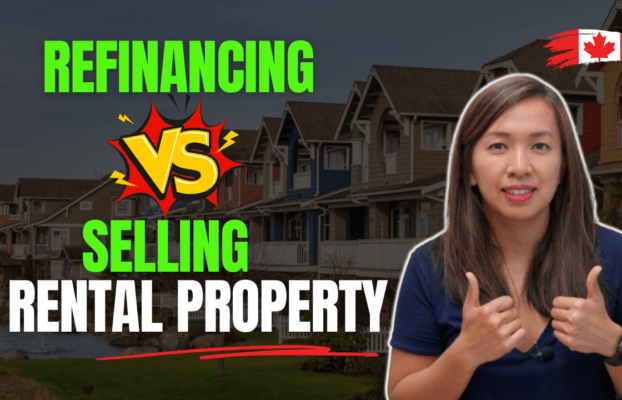 Refinancing vs. Selling a Rental Property