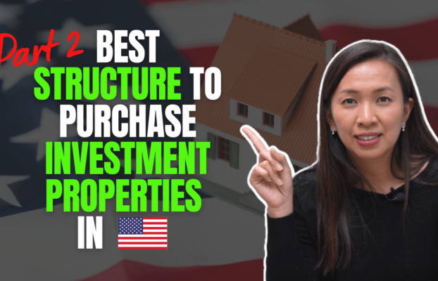 Best Structure to Purchase Investment Properties in the United States Part 2