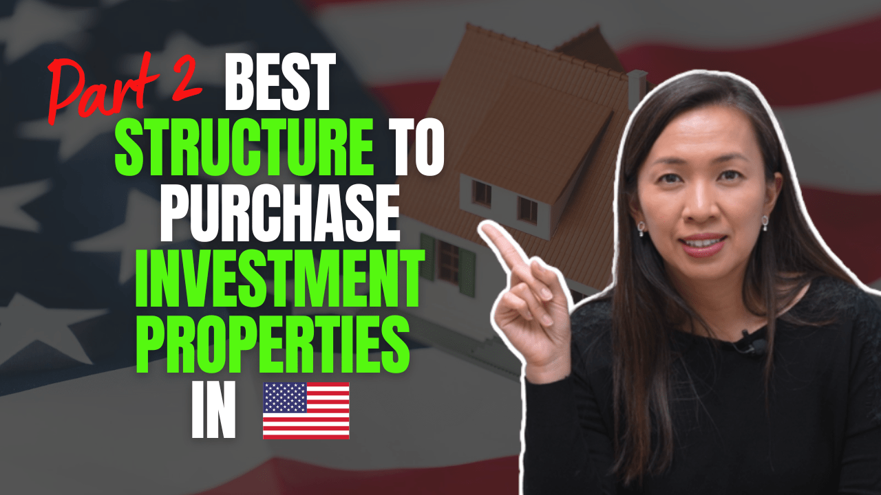 Best Structure to Purchase Investment Properties in the United States Part 2