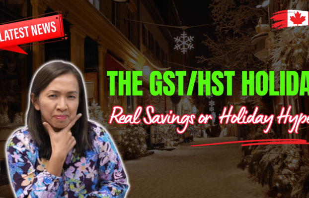 The GST/HST Holiday: Real Savings or Just Holiday Hype?